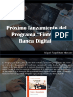 Miguel Ángel Ruíz Marcano - Próximo Lanzamiento Del Programa “Fintech y Banca Digital”