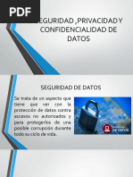 Seguridad, Privacidad y Confidencialidad de Datos