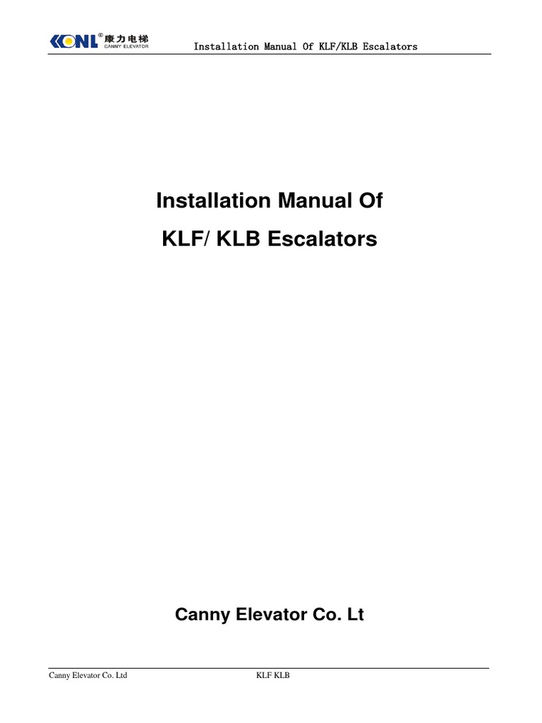 KLF/KLB Escalator Installation Manual | PDF | Escalator | Elevator