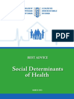 Social Determinants of Health: Best Advice