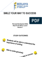 Smile Your Way To Success: Personal Development Skills Road To Excellence Level I Session 1