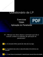 Questionário de LP- Aplicação do Penetrante