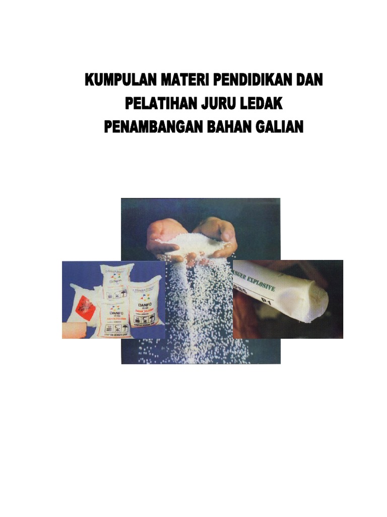 Kumpulan Materi Diklat Juru Ledak 1
