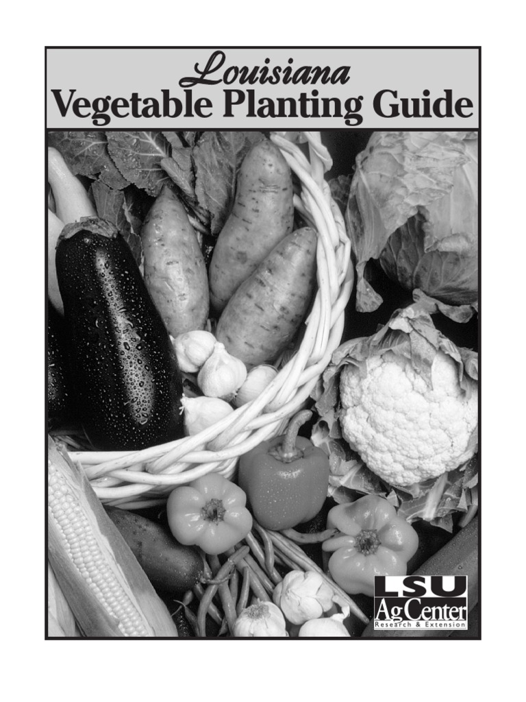 Louisiana Vegetable Planting Guide Pdf Vegetables Soil