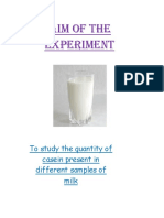 Aim of The Experiment: To Study The Quantity of Casein Present in Different Samples of Milk