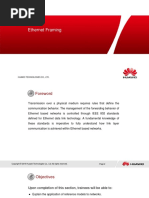 Ethernet Framing: Huawei Technologies Co., LTD