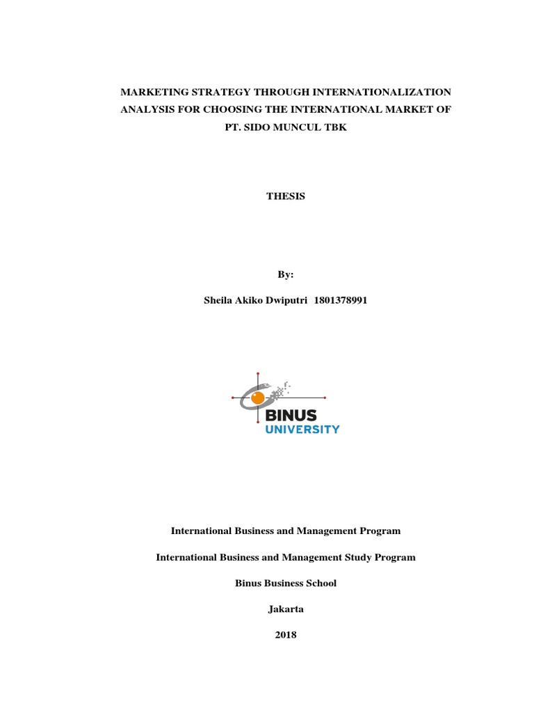 Marketing Strategy Through Internationalization Analysis For Choosing The International Market Of Pt Sido Muncul Tbk Association Of Southeast Asian Nations Herbalism