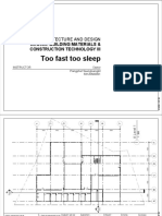 Too Fast Too Sleep: Arc363: Building Materials & Construction Technology Iii School of Architecture and Design