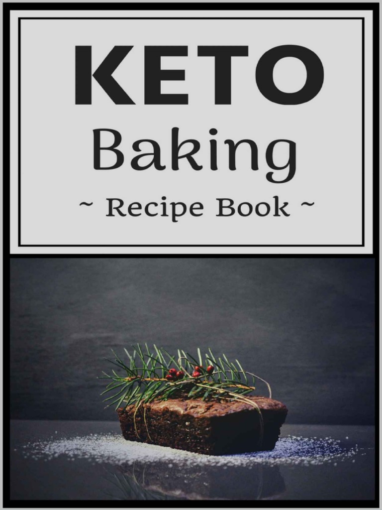 Keto Baking Recipe Book Health Chris McMorris PDF PDF Cakes