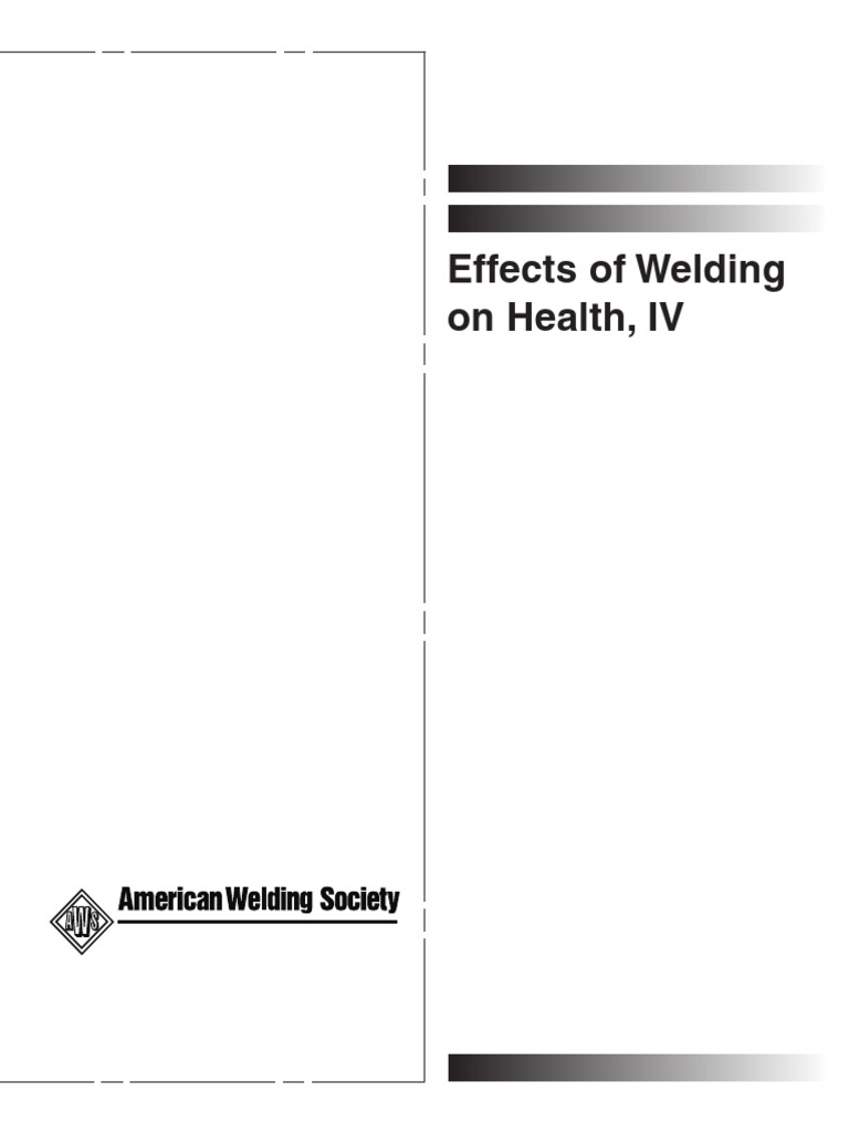 Effects of Welding On Health, IV PDF Welding Construction