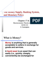The Money Supply, Banking System, and Monetary Policy: Chapters 17 & 18
