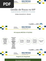 8 Gestão de Riscos No MP - Implementando a in MP CGU Nº 01 2016 - Rodrigo Fontenelle de a. Miranda (Assessor Especial de Controle Interno GM MP)