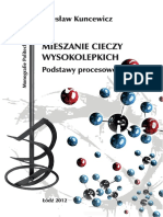 C.Kuncewicz - Mieszanie Cieczy Wysokolepkich - 2012 PDF