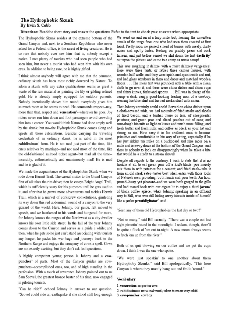 The Hydrophobic Skunk