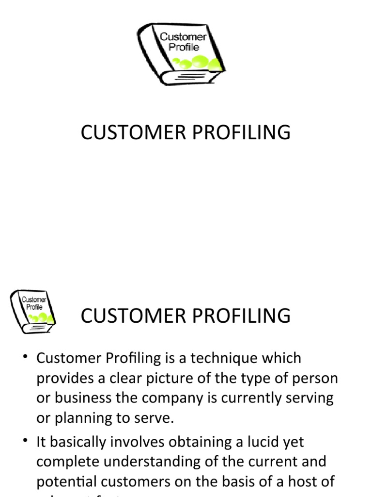 Customer Profiling 1 | PDF | Microeconomics | Market Segmentation