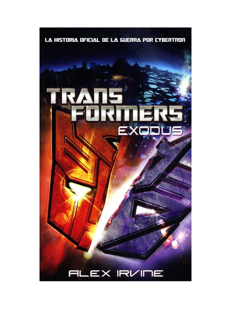 Transformers Exodus The Official History of The War For Cybertron