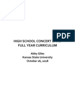 High School Concert Band Full Year Curriculum: Abby Giles Kansas State University October 26, 2018