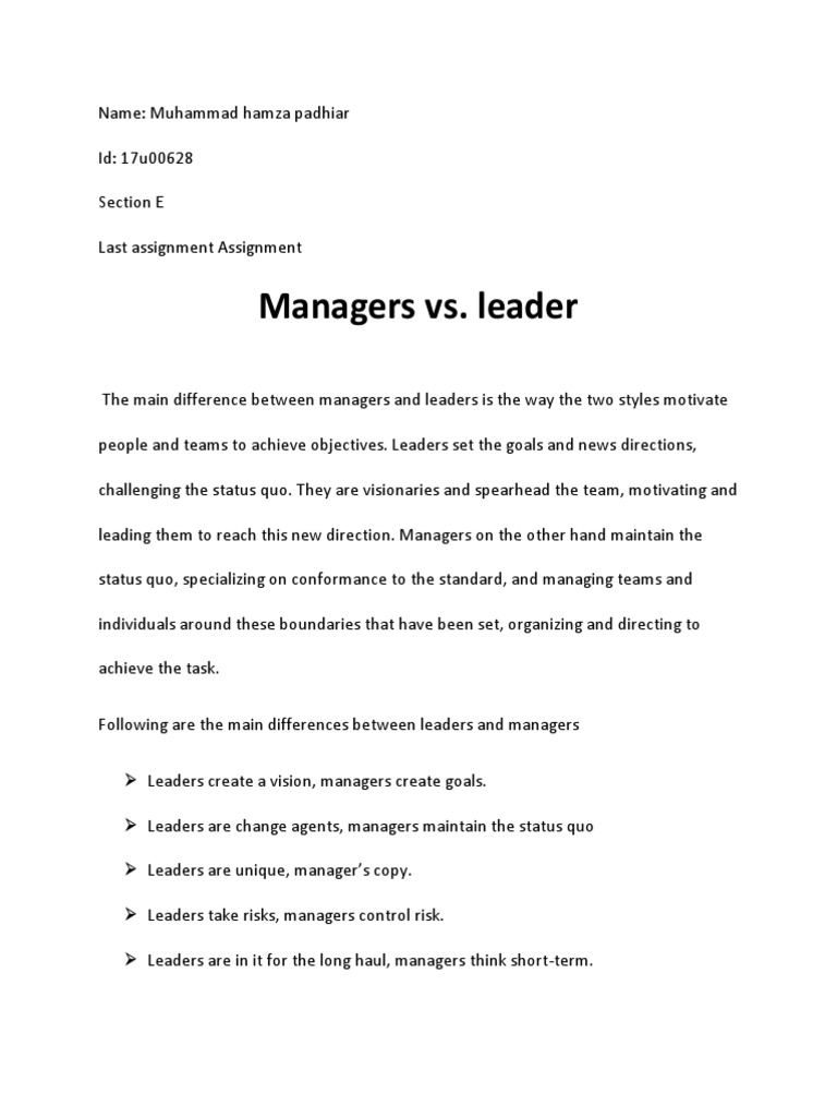 Distinguishing The Roles Of Leaders And Managers A Comparison Of Their