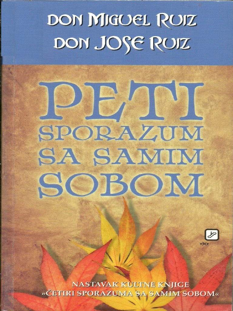 DON MIGUEL RUIZ PETI SPORAZUM PDF