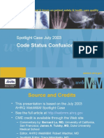 Code Status Confusion: Spotlight Case July 2003