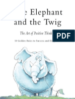 The Elephant and The Twig, Art of Positive Thinking