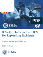 ICS-300: Intermediate ICS For Expanding Incidents: Student Manual With ICS Forms October 2013