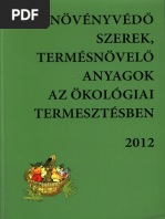 Növényvédo Szerek, Termésnövelő Anyagok Az Ökológiai Termesztésben 2012 PDF