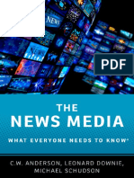 (What Everyone Needs to Know) Anderson, C. W._ Downie, Leonard_ Schudson, Michael-The News Media_ What Everyone Needs to Know-Oxford University Press (2016)