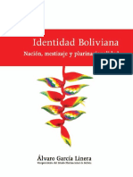 Álvaro García Linera - Identidad Boliviana - Nación, mestizaje y plurinacionalidad.pdf