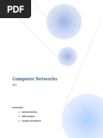 Computer Networks: Lab Contents: 1-Interface Overview 2 - Cable Standards 3 - Creating A First Network