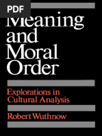 Robert Wuthnow-Meaning and Moral Order_ Explorations in Cultural Analysis-University of California Press (1989)