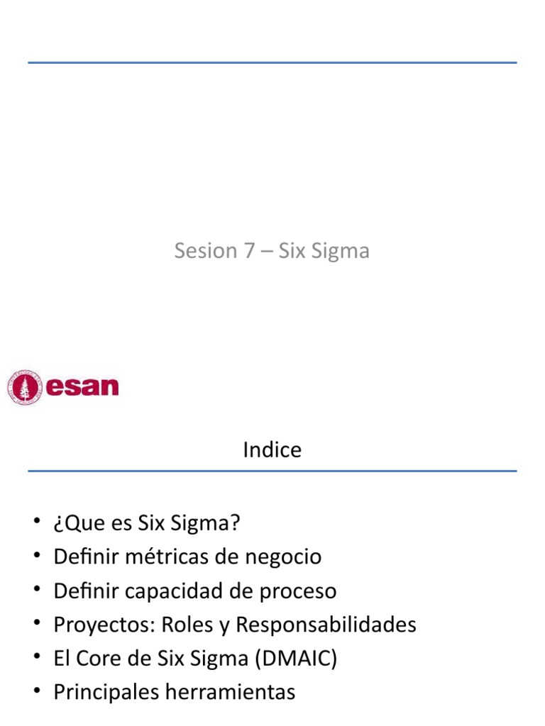 Sesion 7 - Six Sigma | PDF | Six Sigma | Gestión de Procesos de Negocio