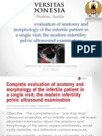 Complete Evaluation of Anatomy and Morphology of the Infertile Patient in a Single Visit; The Modern Infertility Pelvic Ultrasound Examination