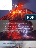 V Is For Volcano