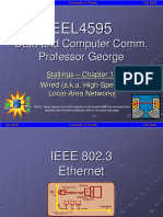 Data and Computer Comm. Professor George: Stallings - Chapter 16 Wired (A.k.a. High-Speed) Local-Area Networks