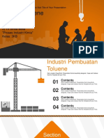 Industri Toluene: Oleh: Kelompok Nama: 1) Sufi Awwaliyah 2) Tri Sintia Bella "Proses Industri Kimia" Kelas: 3KB