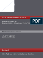 Illicit Trade in Tobacco Products: Vinayak M. Prasad, MD Director, Ministry of Health and Family Welfare, India