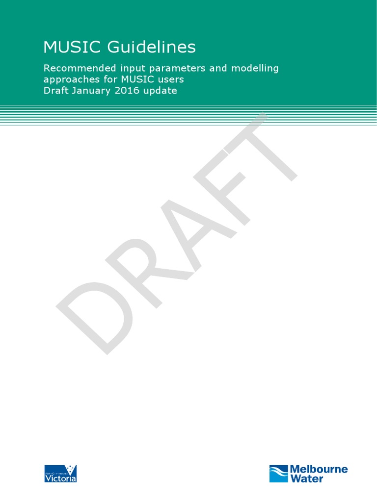 Melbourne Water MUSIC Guidelines Update Draft Jan 2016 PDF Stormwater Wetland