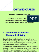 Sociology and Career: Arcadio Váldez Gonzáles