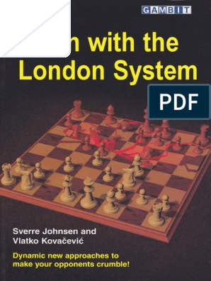 Johnsen & Kovacevic - Win With The London System (2005) PDF