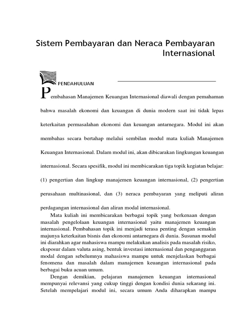 Kerjasama ekonomi yang bertujuan memajukan bidang keuangan dan mengatasi neraca pembayaran negara an