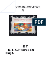 Telecommunicatio N: K.T.K.Praveen Raja