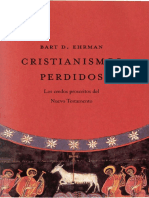 Cristianismos Perdidos. Los Credos Proscritos Del Nuevo Testamento. Bart D. Ehrman