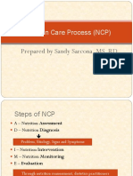 Nutrition Care Process (NCP) : Prepared by Sandy Sarcona, MS, RD