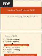 Nutrition Care Process (NCP) : Prepared by Sandy Sarcona, MS, RD