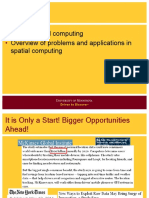 Outline: Define Spatial Computing Overview of Problems and Applications in Spatial Computing