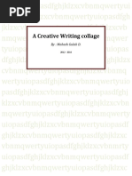 A Creative Writing Collage: By: Mahesh Gulab D