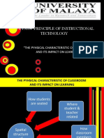 Ppet3104:Principle of Instructional Technology: "The Pyhsical Characteristic of Classroom and Its Impact On Learning"