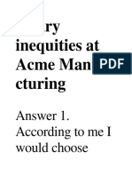 Salary Inequities at Acme Manufa Cturing: Answer 1. According To Me I Would Choose