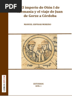 El Imperio de Otón I de Alemania y El Viaje de Juan de Gorze A Córdoba / MANUEL ESPINAR MORENO